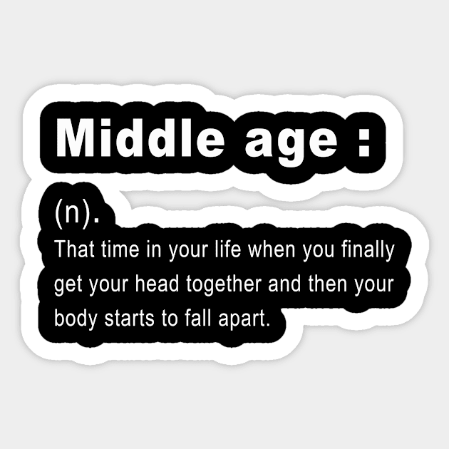 Funny middle age Definition Sticker by rabiidesigner